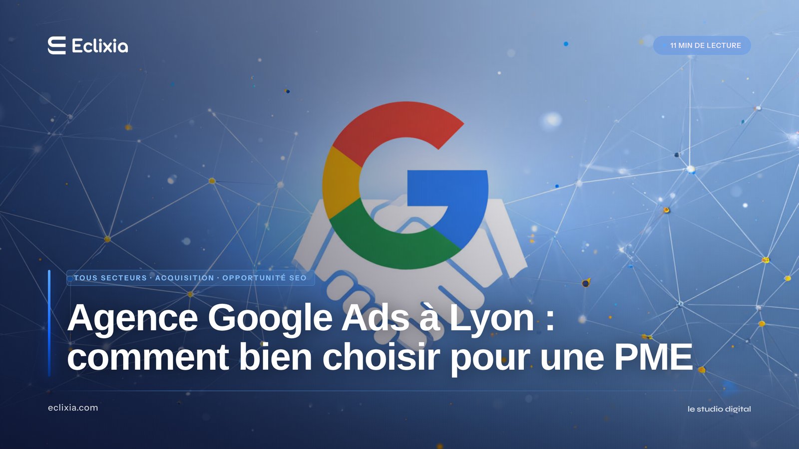 agence google ads lyon PME - Agence Google Ads à Lyon : comment bien choisir pour une PME