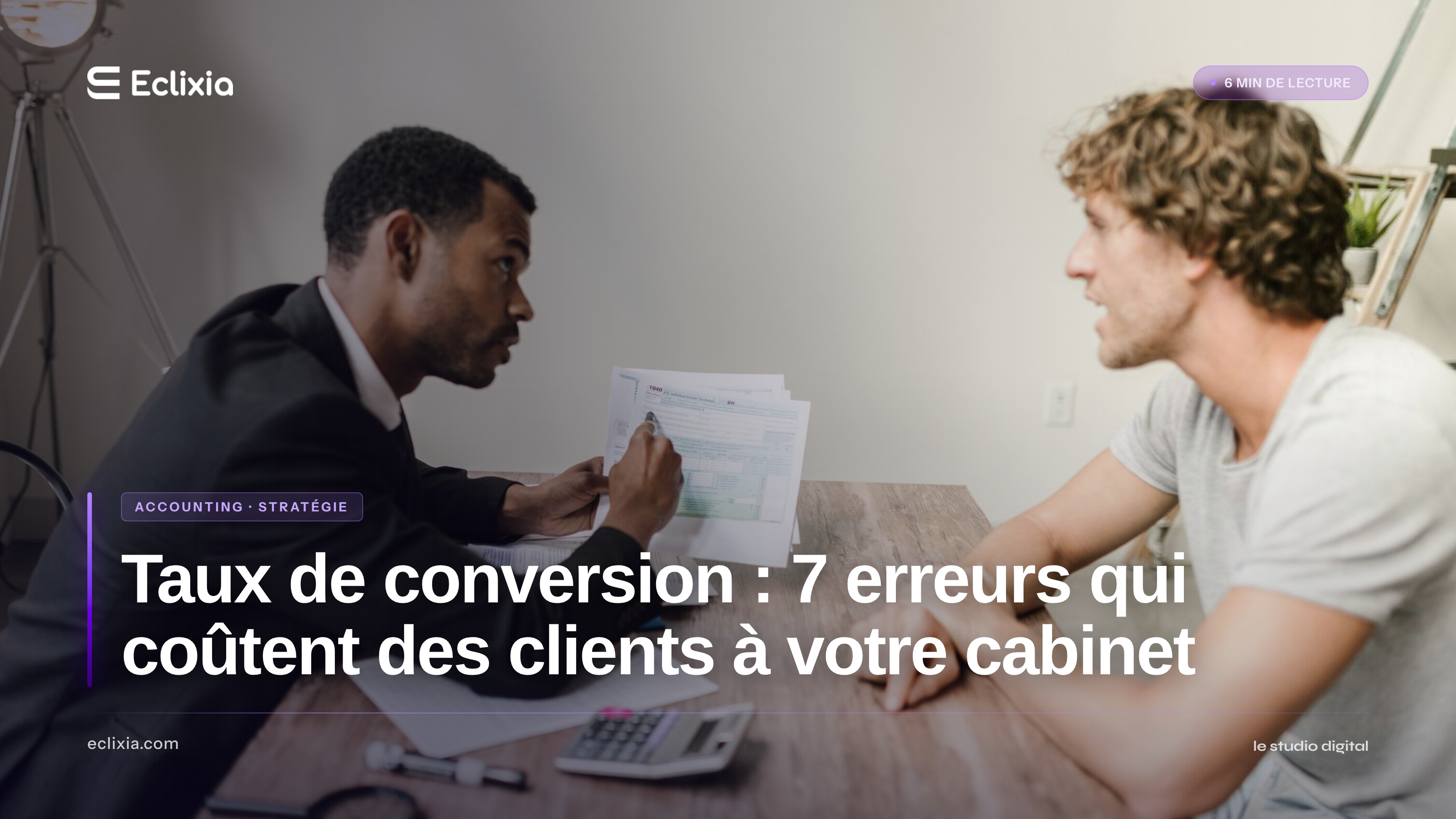 taux de conversion site cabinet comptable avocat conseil B2B - Taux de conversion : 7 erreurs qui coûtent des clients à votre cabinet